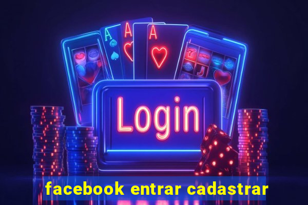 facebook entrar cadastrar